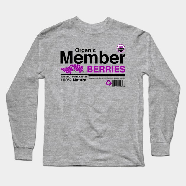 Organic Member Berries Long Sleeve T-Shirt by WMKDesign